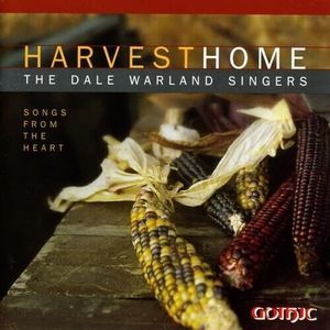 DALE SINGERS WARLANDS - Harvest Home: Songs from The Heart - CD - **Mint**